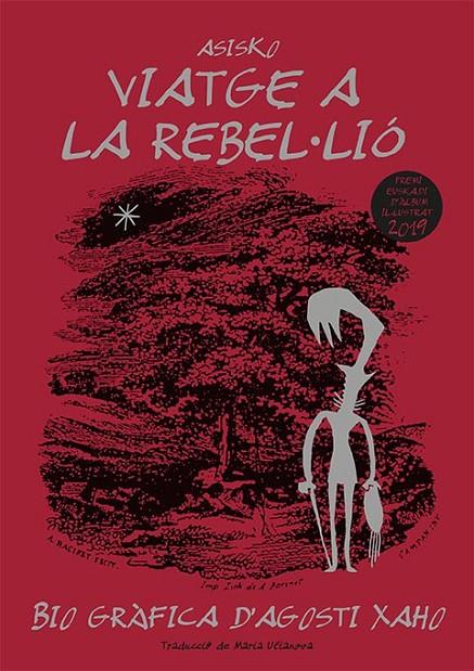 VIATGE A LA REBEL·LIÓ | 9788418580222 | ASISKO
