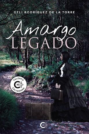 AMARGO LEGADO | 9788418722134 | RODRÍGUEZ DE LA TORRE, GELI