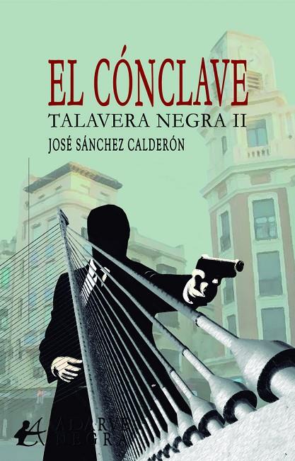 CÓNCLAVE, EL | 9788419899866 | SÁNCHEZ CALDERÓN, JOSÉ