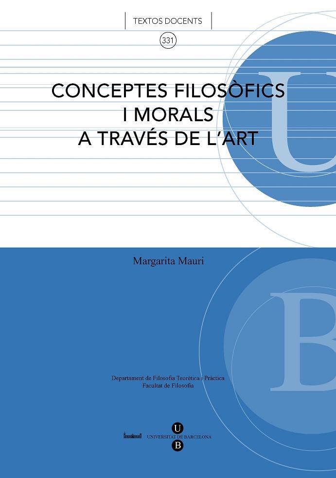 CONCEPTES FILOSÒFICS I MORALS A TRAVÉS DE L'ART | 9788447531721 | MAURI ÁLVAREZ, MARGARITA