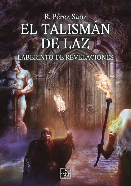 TALISMÁN DE LAZ, EL | 9788419579522 | PÉREZ SANZ, R.