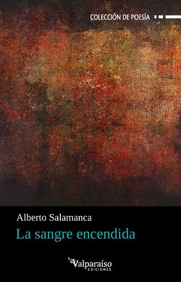 SANGRE ENCENDIDA, LA | 9791388007668 | SALAMANCA, ALBERTO