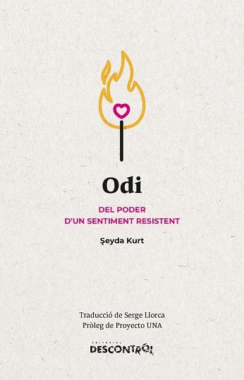 ODI. DEL PODER D'UN SENTIMENT RESISTENT | 9788418283888 | KURT, SEYDA