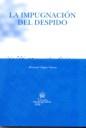IMPUGNACIÓN DEL DESPIDO, LA | 9788484568834 | ALEGRE NUENO, MANUEL