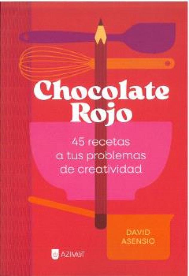 CHOCOLATE ROJO | 9788419555274 | ASENSIO, DAVID