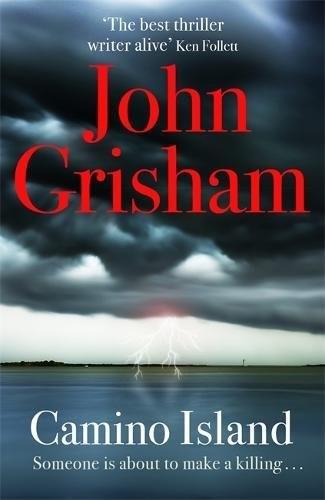 CAMINO ISLAND | 9781473663725 | GRISHAM, JOHN