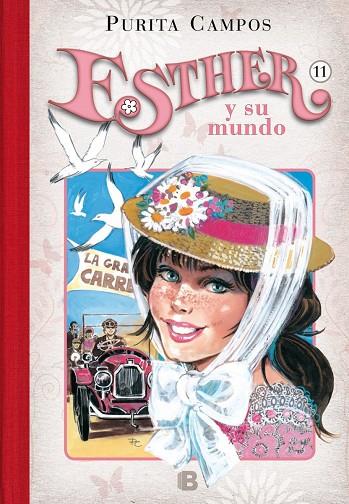 ESTHER Y SU MUNDO 11 : LA GRAN CARRERA | 9788466656757 | CAMPOS, PURITA