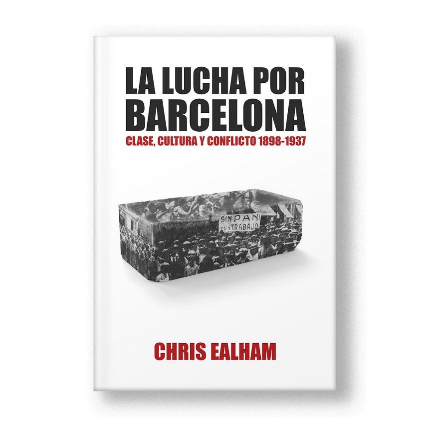 LUCHA POR BARCELONA, LA | 9791399054323 | EALHAM, CHRIS