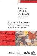 MAR DE LOS DESEOS | 9789682323621 | GARCIA DE LEON GRIEGO, ANTONIO