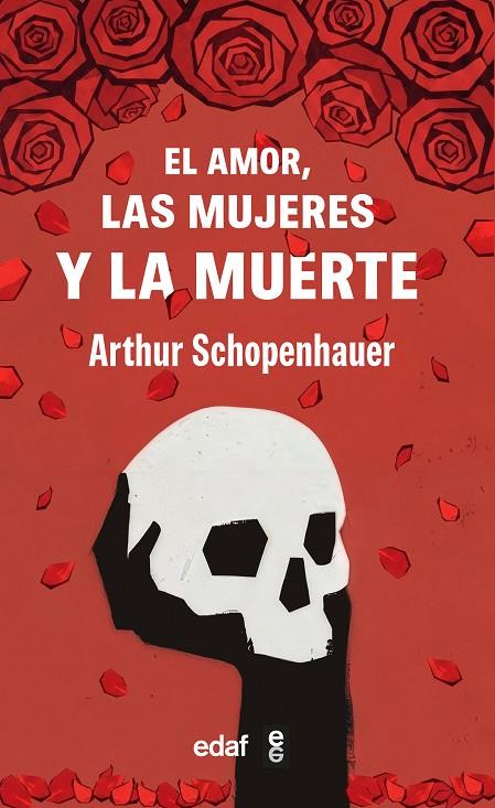 AMOR, LAS MUJERES Y LA MUERTE, EL | 9788441445277 | SCHOPENHAUER, ARTHUR