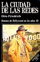 CIUDAD DE LAS REDES, LA | 9788472232945 | FRIEDERICH, OTTO
