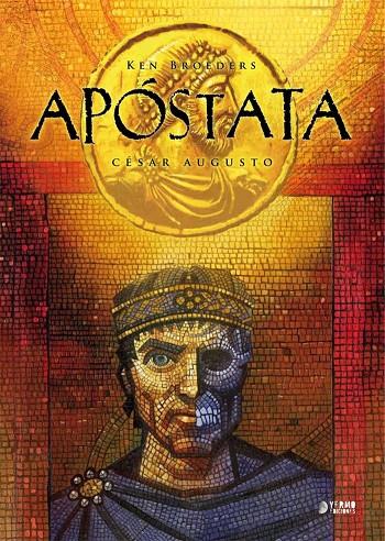 APOSTATA 03 : CESAR AUGUSTO | 9788417085490 | BROEDERS, KEN