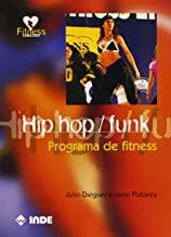 HIP HOP FUNK PROGRAMA DE FITNESS | 9788495114860 | DIEGUEZ / PALLARES