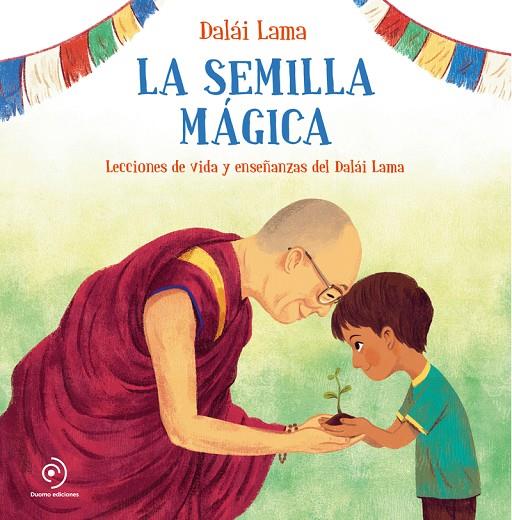 SEMILLA MÁGICA, LA | 9788418128097 | LAMA, DALAI