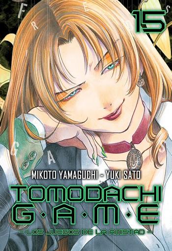 TOMODACHI GAME 15 | 9788418222924 | MIKOTO, YAMAGUCHI