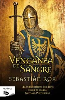 VENGANZA DE SANGRE | 9788498726565 | ROA, SEBASTIÁN