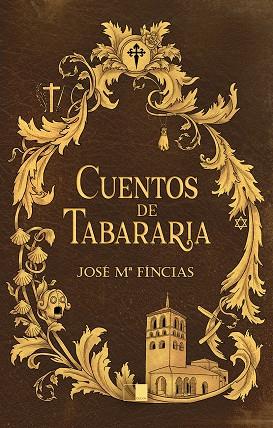 CUENTOS DE TABARARIA | 9788416299492 | FÍNCIAS SERRANO, JOSÉ MARÍA