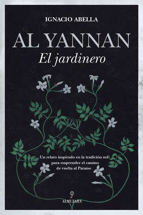 AL YANNAN, EL JARDINERO | 9788418648311 | ABELLA MINA, IGNACIO