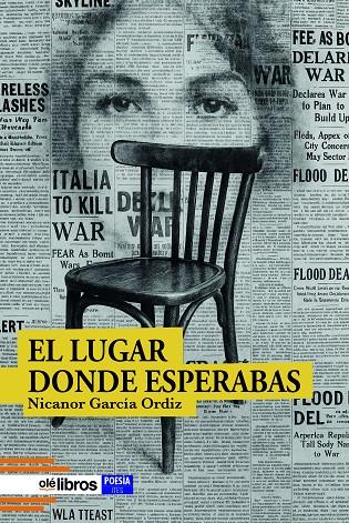 LUGAR DONDE ESPERABAS, EL | 9791387620936 | GARCIA ORDIZ, NICANOR