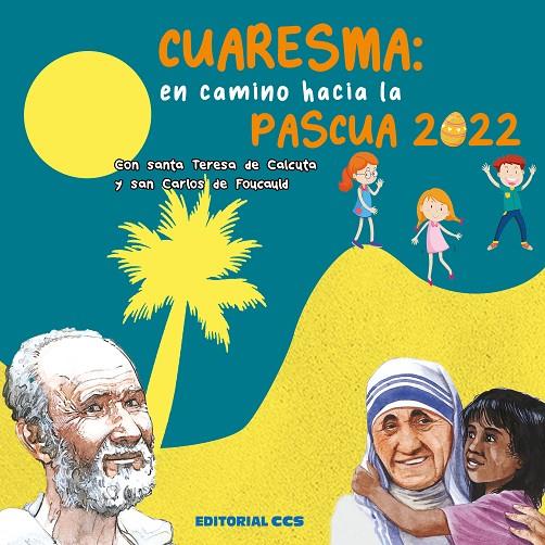 CUARESMA EN CAMINO HACIA LA PASCUA 2022 | 9788413790862 | MALCURAT, MARIE