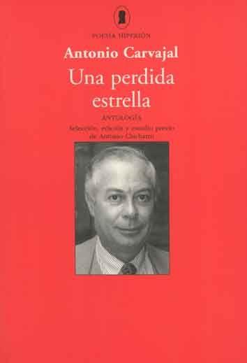 PERDIDA ESTRELLA, UNA | 9788475175638 | CARVAJAL, ANTONIO