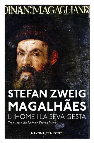 MAGALHÃES. L'HOME I LA SEVA GESTA | 9788417181963 | ZWEIG, STEFAN