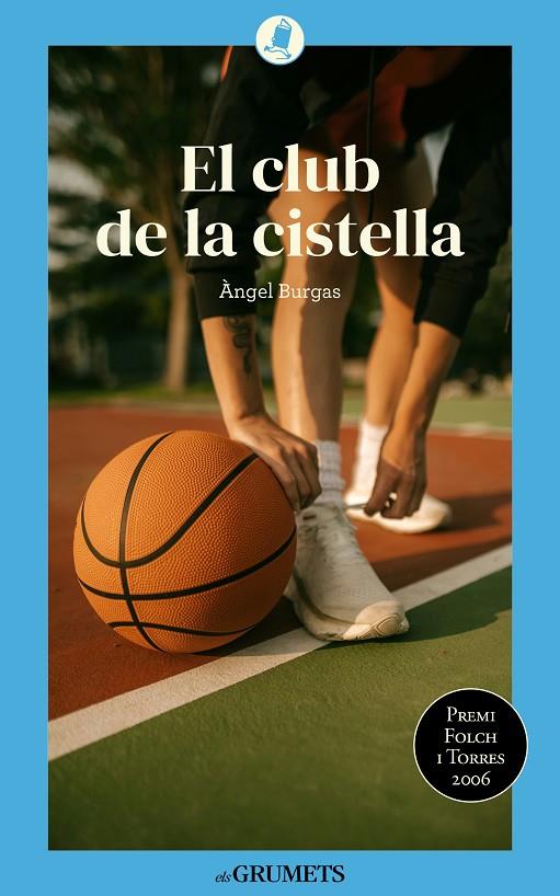 CLUB DE LA CISTELLA, EL | 9788424677916 | BURGAS TRÈMOLS, ÀNGEL