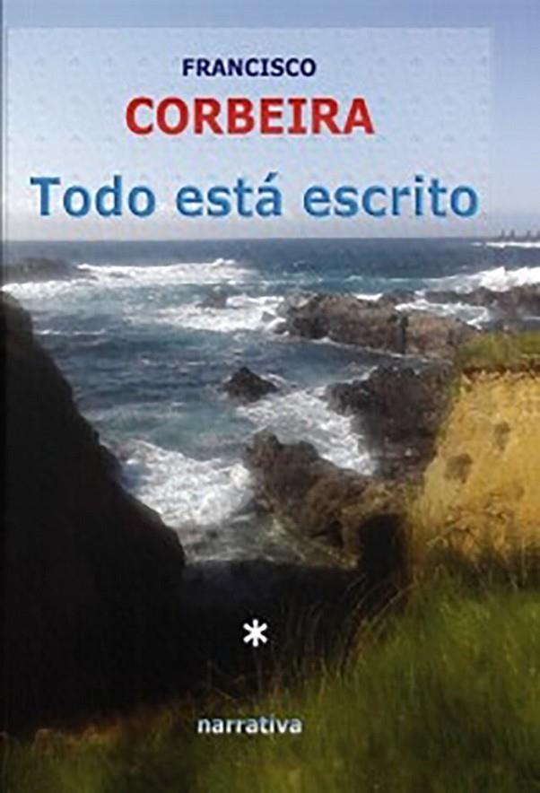 TODO ESTÁ ESCRITO | 9781447809326 | CORBEIRA, FRANCISCO