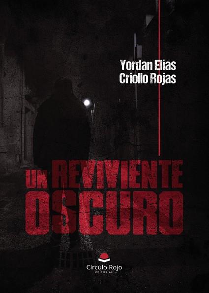 REVIVIENTE OSCURO, UN | 9788410976955 | JORCRY