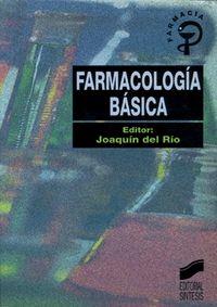 FARMACOLOGÍA BÁSICA | 9788477384373 | RÍO ZAMBRANA, JOAQUÍN DEL