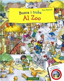 BUSCA I TROBA AL ZOO | 9788416578719 | RARISCH, INES