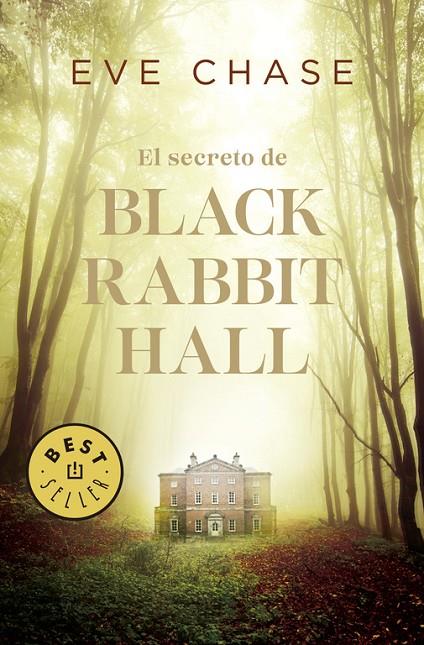 SECRETO DE BLACK RABBIT HALL, EL | 9788466341257 | CHASE, EVE