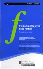 VIOLÈNCIA DELS JOVES EN LA FAMÍLIA, LA | 9788439373674