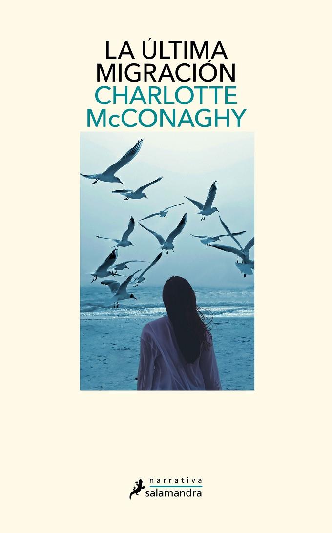 ÚLTIMA MIGRACIÓN, LA | 9788419346070 | MCCONAGHY, CHARLOTTE