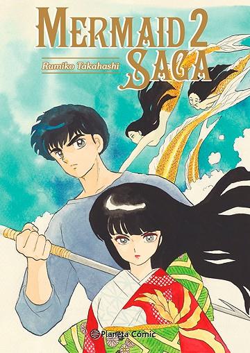 MERMAID SAGA 02 | 9788411402897 | TAKAHASHI, RUMIKO