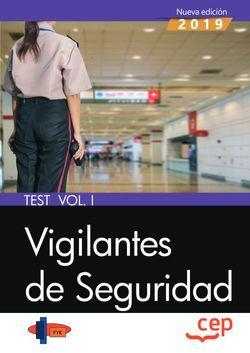VIGILANTES DE SEGURIDAD. TEST VOL. I | 9788413105178 | FORMACIÓN Y ESPECIALIZACIÓN EN SEGURIDAD (FYES)