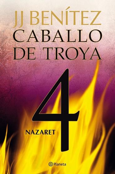 CABALLO DE TROYA 04 : NAZARET | 9788408108078 | BENÍTEZ, J. J.