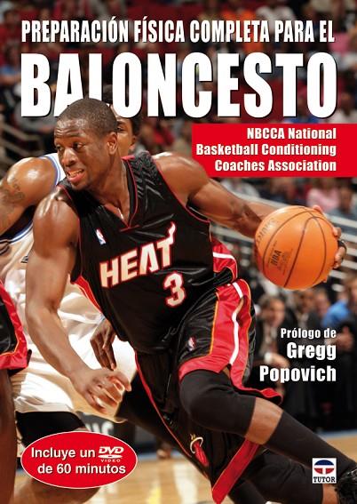 PREPARACIÓN FÍSICA COMPLETA PARA EL BALONCESTO (LIBRO+DVD) | 9788479027476 | NBCCA