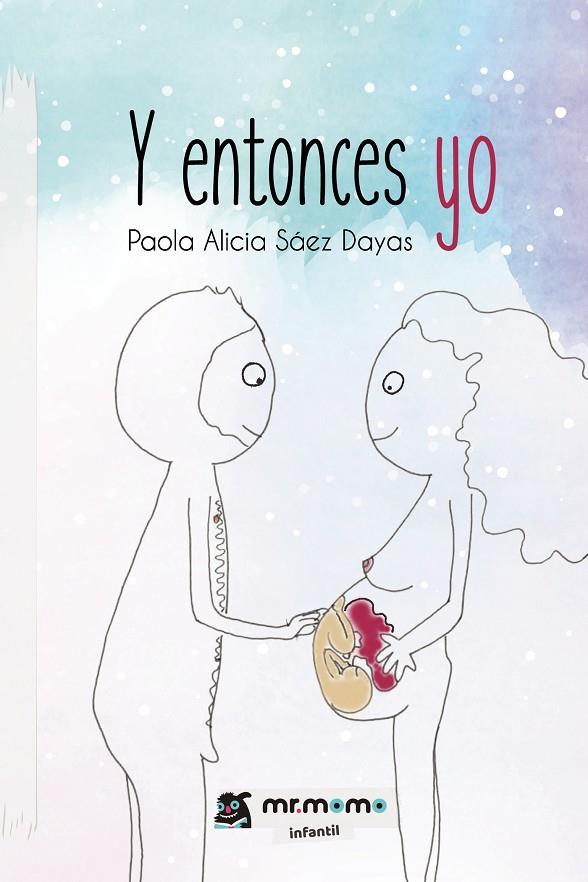 Y ENTONCES YO | 9788417105907 | SÁEZ DAYAS, PAOLA ALICIA