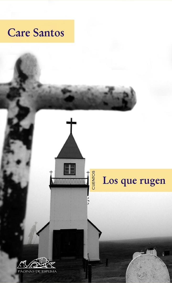 QUE RUGEN, LOS | 9788483930427 | SANTOS, CARE