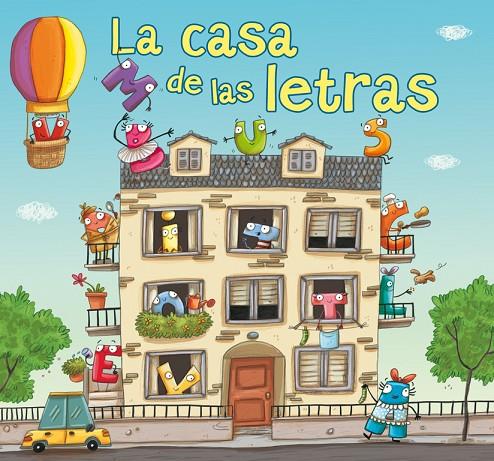 CASA DE LAS LETRAS, LA | 9788448837167 | PUNSET, ANA / SERRANO, LUCÍA