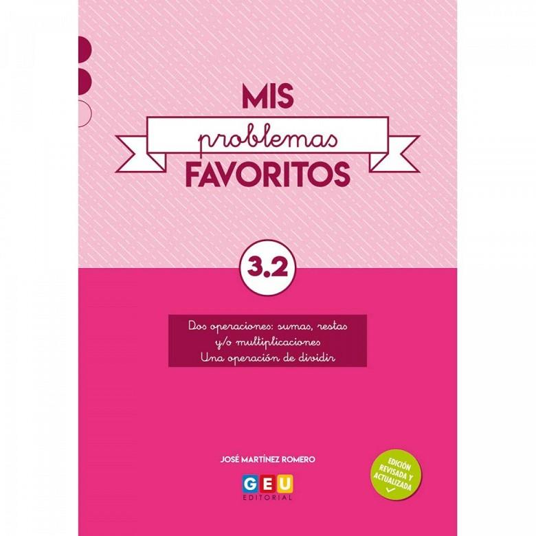 MIS PROBLEMAS FAVORITOS 3.2 | 9788417748432 | MARTÍNEZ ROMERO, JOSÉ