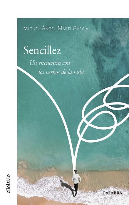 SENCILLEZ | 9788413681269 | MARTÍ GARCÍA, MIGUEL-ÁNGEL