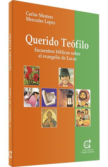 QUERIDO TEOFILO | 9788481694024 | MESTERS, CARLOS
