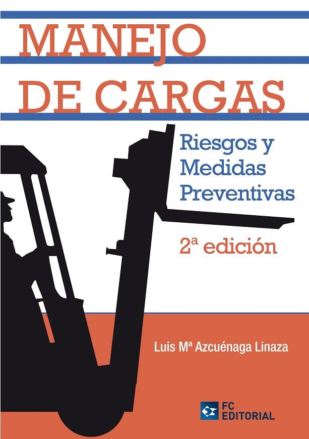 MANEJO DE CARGAS | 9788492735495 | AZCUENAGA LINAZA, LUIS Mª