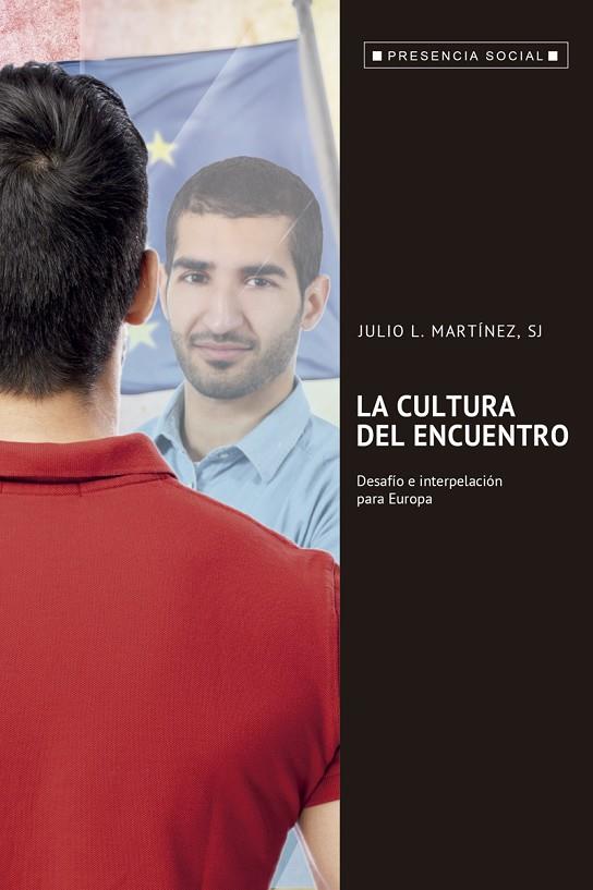 CULTURA DEL ENCUENTRO, LA | 9788429326420 | MARTINEZ, JULIO L.