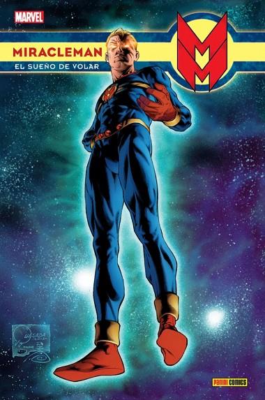 MIRACLEMAN 01 : EL SUEÑO DE VOLAR | 9788411501019 | VARIOS AUTORES