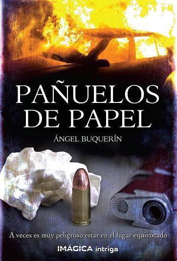 PAÑUELOS DE PAPEL | 9788412397048 | BUQUERÍN, ÁNGEL