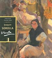 JOAQUIN SOROLLA GRANDES OBRAS | 9788496209848 | GARIN, FELIPE / FACUNDO, TOMAS