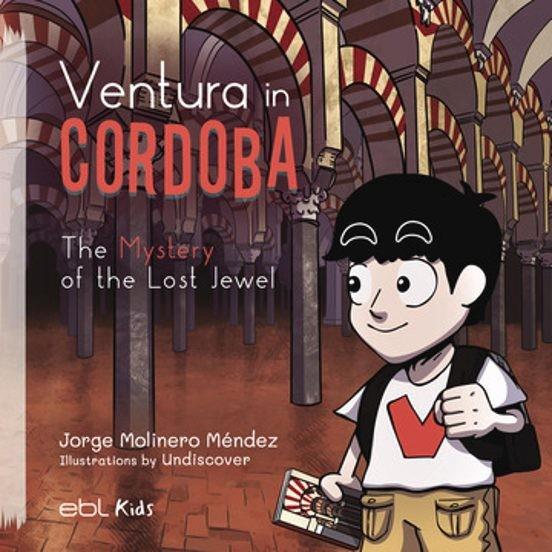 VENTURA IN CORDOBA | 9781524316891 | MOLINERO MÉNDEZ, JORGE